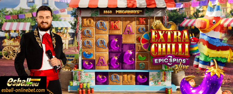 एक्स्ट्रा चिली एपिक स्पिन्स इवोल्यूशन, Extra Chilli Epic Spins Live