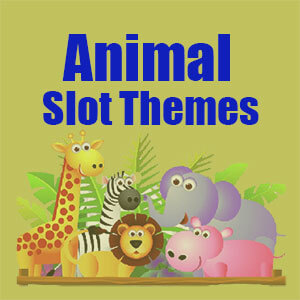 Animal Slot Themes Animal Slot Themes
